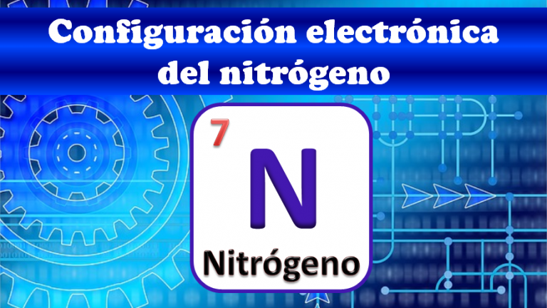 Configuración electrónica del nitrógeno -N- Profe Arantxa